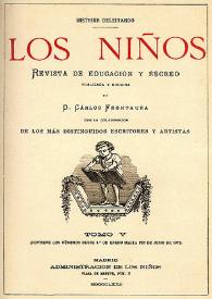 Los niños : revista de educación y recreo. Tomo V, Año 1872 | Biblioteca Virtual Miguel de Cervantes