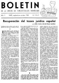Boletín de la Unión de Intelectuales Españoles. Año II, núm. 10-11, septiembre-octubre 1945 | Biblioteca Virtual Miguel de Cervantes