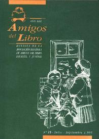 Amigos del libro. Año XIII, núm. 29, julio-septiembre 1995 | Biblioteca Virtual Miguel de Cervantes