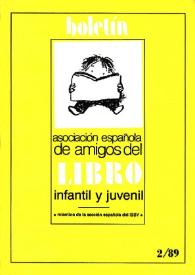 Boletín (Asociación Española de Amigos del Libro Infantil y Juvenil). Año VII, núm. 12, diciembre 1989 | Biblioteca Virtual Miguel de Cervantes