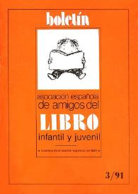 Boletín (Asociación Española de Amigos del Libro Infantil y Juvenil). Año IX, núm. 18, septiembre-diciembre 1991 | Biblioteca Virtual Miguel de Cervantes