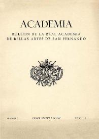 Academia : Anales y Boletín de la Real Academia de Bellas Artes de San Fernando. Núm. 12, primer semestre de 1961 | Biblioteca Virtual Miguel de Cervantes