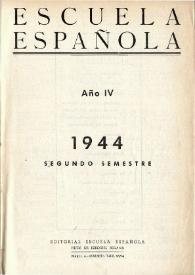 Escuela española. Año IV, Índice del Segundo semestre de 1944 | Biblioteca Virtual Miguel de Cervantes