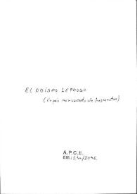 "El Obispo Leproso" (Copia manuscrita de fragmentos de la obra de Gabriel Miró) | Biblioteca Virtual Miguel de Cervantes
