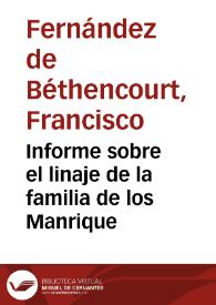 Informe sobre el linaje de la familia de los Manrique | Biblioteca Virtual Miguel de Cervantes