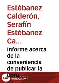 Informe acerca de la conveniencia de publicar la obra "Inscripciones Árabes de Granada" | Biblioteca Virtual Miguel de Cervantes