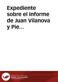 Expediente sobre el informe de Juan Vilanova y Piera acerca de las habitaciones palustres de la provincia de Soria. | Biblioteca Virtual Miguel de Cervantes