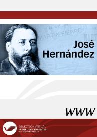 José Hernández / director Pedro Luis Barcia | Biblioteca Virtual Miguel de Cervantes