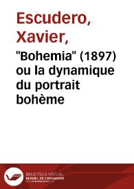 "Bohemia" (1897) ou la dynamique du portrait bohème / Xavier Escudero | Biblioteca Virtual Miguel de Cervantes
