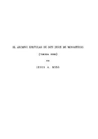 El archivo espistolar de don Jesús de Monasterio. Tercera serie / por Jesús A. Ribó | Biblioteca Virtual Miguel de Cervantes