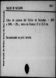 Libros de cuentas del Taller de Vaciados (1879-1899) | Biblioteca Virtual Miguel de Cervantes