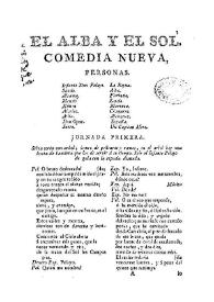 El alba y el sol : comedia nueva / [Luis Velez de Guevara] | Biblioteca Virtual Miguel de Cervantes