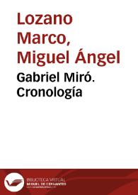 Gabriel Miró. Cronología | Biblioteca Virtual Miguel de Cervantes