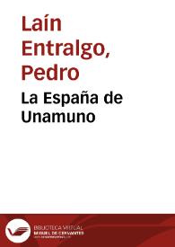 La España de Unamuno / Pedro Laín Entralgo | Biblioteca Virtual Miguel de Cervantes