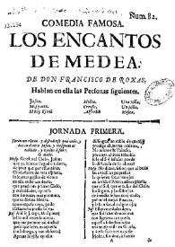Comedia famosa. Los encantos de Medea / De Don Francisco de Roxas | Biblioteca Virtual Miguel de Cervantes