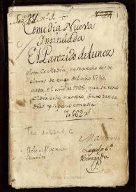 Comedia Nueva Intitulada El Parezido detunez / [Cáncer, Matos y Moreto] | Biblioteca Virtual Miguel de Cervantes