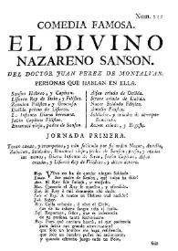 Comedia famosa. El divino nazareno, Sanson / Del Doctor Juan Pérez de Montalvan | Biblioteca Virtual Miguel de Cervantes