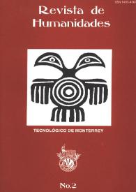 Revista de Humanidades : Tecnológico de Monterrey. Número 2, primavera 1997 | Biblioteca Virtual Miguel de Cervantes