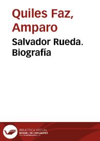 Salvador Rueda. Biografía / María Isabel Jiménez Morales y Amparo Quiles Faz | Biblioteca Virtual Miguel de Cervantes