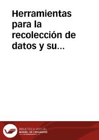 Herramientas para la recolección de datos y su posterior procesamiento | Biblioteca Virtual Miguel de Cervantes