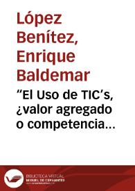 “El Uso de TIC’s, ¿valor agregado o competencia fundamental en el nuevo modelo educativo?” | Biblioteca Virtual Miguel de Cervantes