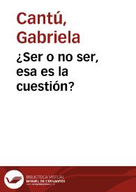 ¿Ser o no ser, esa es la cuestión? | Biblioteca Virtual Miguel de Cervantes