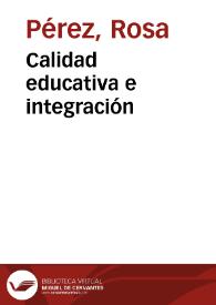 Calidad educativa e integración | Biblioteca Virtual Miguel de Cervantes
