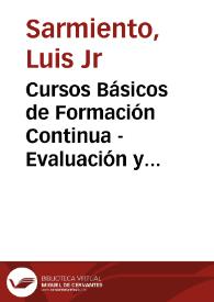 Cursos Básicos de Formación Continua -  Evaluación y Deserción ante Contingencias de Organización. | Biblioteca Virtual Miguel de Cervantes