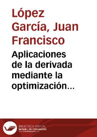 Aplicaciones de la derivada mediante la optimización de materiales y costos de un proyecto agropecuario Institucional | Biblioteca Virtual Miguel de Cervantes