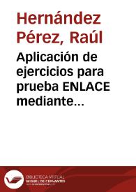 Aplicación de ejercicios para prueba ENLACE mediante el programa Evalua | Biblioteca Virtual Miguel de Cervantes