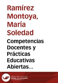 Competencias Docentes y Prácticas Educativas Abiertas en Educación a Distancia | Biblioteca Virtual Miguel de Cervantes
