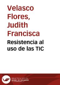 Resistencia al uso de las TIC | Biblioteca Virtual Miguel de Cervantes