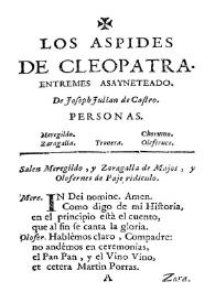 Los aspides de Cleopatra. Entremes asayneteado / De Joseph Julian de Castro | Biblioteca Virtual Miguel de Cervantes