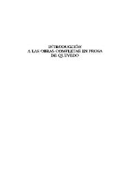 Introducción a las Obras completas en prosa de Quevedo / Alfonso Rey Álvarez | Biblioteca Virtual Miguel de Cervantes
