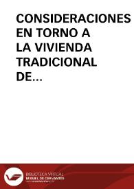 CONSIDERACIONES EN TORNO A LA VIVIENDA TRADICIONAL DE LAS HURDES / Barroso Gutierrez, Félix | Biblioteca Virtual Miguel de Cervantes