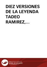 DIEZ VERSIONES DE LA LEYENDA TADEO RAMIREZ, RECOPILADAS EN COLONIA TOVAR, VENEZUELA / Alayon Gomez, Jerónimo | Biblioteca Virtual Miguel de Cervantes