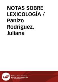 NOTAS SOBRE LEXICOLOGÍA / Panizo Rodriguez, Juliana | Biblioteca Virtual Miguel de Cervantes