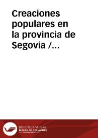 Creaciones populares en la provincia de Segovia / Contreras Sanz, Félix | Biblioteca Virtual Miguel de Cervantes