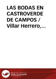 LAS BODAS EN CASTROVERDE DE CAMPOS / Villar Herrero, Sarvelio | Biblioteca Virtual Miguel de Cervantes