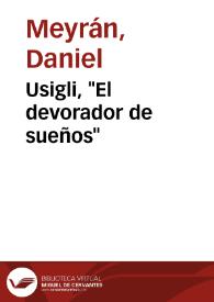 Usigli, "El devorador de sueños" / Daniel Meyran | Biblioteca Virtual Miguel de Cervantes