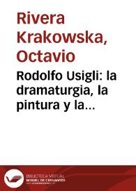Rodolfo Usigli: la dramaturgia, la pintura y la escenografía en México (1920-1960) / Octavio Rivera Krakowska | Biblioteca Virtual Miguel de Cervantes