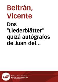 Dos "Liederblätter" quizá autógrafos de Juan del Encina y una posible atribución / Vicenç Beltran | Biblioteca Virtual Miguel de Cervantes