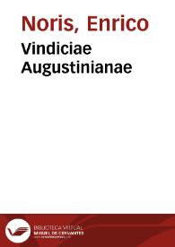 Vindiciae Augustinianae | Biblioteca Virtual Miguel de Cervantes