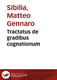 Tractatus de gradibus cognationum | Biblioteca Virtual Miguel de Cervantes