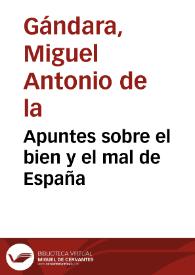 Apuntes sobre el bien y el mal de España | Biblioteca Virtual Miguel de Cervantes
