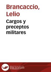 Cargos y preceptos militares | Biblioteca Virtual Miguel de Cervantes