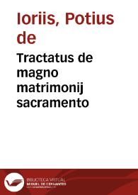 Tractatus de magno matrimonij sacramento | Biblioteca Virtual Miguel de Cervantes