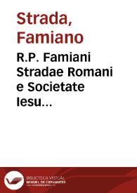 R.P. Famiani Stradae Romani e Societate Iesu Eloquentia bipartita : | Biblioteca Virtual Miguel de Cervantes
