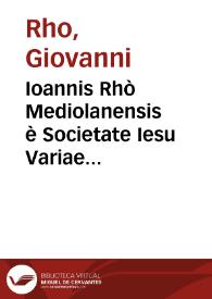 Ioannis Rhò Mediolanensis è Societate Iesu Variae virtutum historiae libri septem | Biblioteca Virtual Miguel de Cervantes