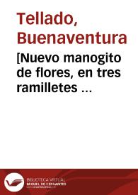 [Nuevo manogito de flores, en tres ramilletes ... | Biblioteca Virtual Miguel de Cervantes